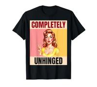 Completely Unhinged Pop Art Woman Retro Comic Style T-Shirt