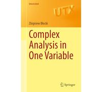 Complex Analysis in One Variable (Universitext)