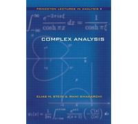 Complex Analysis (Princeton Lectures in Analysis)