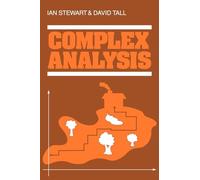 Complex Analysis (the Hitchhiker's Guide to the Plane)