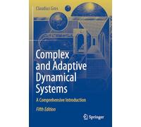 Complex and Adaptive Dynamical Systems: A Comprehensive Introduction