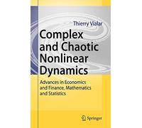 Complex and Chaotic Nonlinear Dynamics: Advance. Vialar, Goergen<|