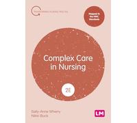 Complex Care in Nursing (Transforming Nursing Practice Series)