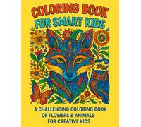 Complex Coloring Book For Smart Kids: 100 Single-Sided Coloring Pages