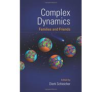 Complex Dynamics: Families and Friends
