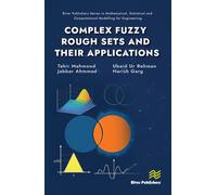 Complex Fuzzy Rough Sets and Their Applications