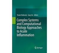 Complex Systems and Computational Biology Approaches to Acute Inflammation