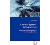 Complex Systems in Engineering: A Symbolic Dynamics Approach for Anomaly Detection
