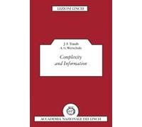 Complexity and Information (Lezioni Lincee)