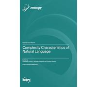 Complexity Characteristics of Natural Language