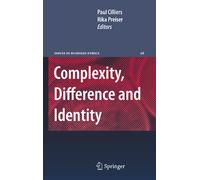 Complexity, Difference and Identity: An Ethical Perspective: 26 (Issues in Business Ethics, 26)
