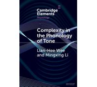 Complexity in the Phonology of Tone