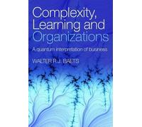 Complexity, learning and organizations: A Quantum Interpretation of Business