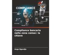 Compliance bancaria nella zona cemac: la chiave