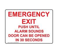 ComplianceSigns.com Emergency Exit Push Until Alarm Sounds Door Can Be Opened In 30 Seconds Sign, White 10x7 in. Plastic for Enter/Exit