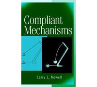 Howell - Compliant Mechanisms - Hardback