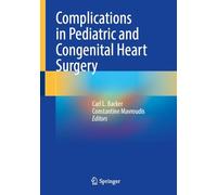 Complications in Pediatric and Congenital Heart Surgery