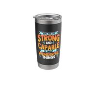Compliment Quotes Design for Self Love - Strong and Capable Stainless Steel Insulated Tumbler