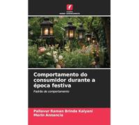 Comportamento do consumidor durante a época festiva: Padrão de comportamento
