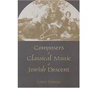 Composers of Classical Music of Jewish Descent