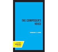 Composer's Voice: Volume 3 (Ernest Bloch Lectures)
