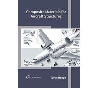 Composite Materials for Aircraft Structures