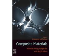 Composite Materials: Manufacturing, Properties and Applications