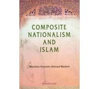 Composite Nationalism and Islam