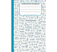 Composite Notebook: Thermodynamics Equations, Cycles & Diagrams Edition | Size: 6 in x 9 in, 108 Pages, College Ruled.