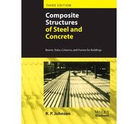 COMPOSITE STRUCTURES OF STEEL AND CONCRETE, 3RD EDITION