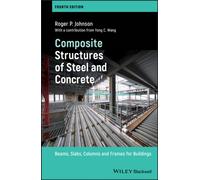 Composite Structures of Steel and Concrete : Beams, Slabs, Columns and Frames for Buildings