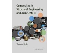 Composites in Structural Engineering and Architecture