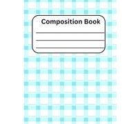 Composition Book: Aesthetic Mint Green Composition Note Book, 100 Wide Ruled Pages, Cute Sage Green Gingham School Composition Book for Teens and Students (7.5' x 9.75')