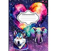 Composition Book: Notebook/Journal Magical Galaxy with Animals