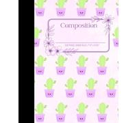 Composition: Cactus Pot Wide-Ruled 100 page Lined Notebook