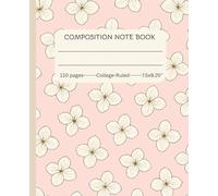 Composition Note Book, 110 pages college-ruled 7.5x9.25, for school work, gift for students, flowery cover: back to school supplies