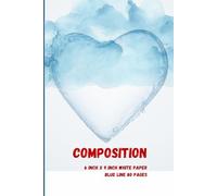 Composition Note Book: Composition Note Book - 6 inch x 9 inch white paper blue line 80 pages