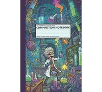 Composition Notebook 4: 83 Lined Pages, Cream Paper, Rogifort Mad Science Series