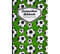 Composition Notebook: 6" X 9" 120 page Soccer Ball Pattern