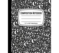 Composition Notebook 7.5" x 9.25" Wide-Ruled: Music Note Lined Paper Journal - 110 Pages Gift Notebook for Kids, Boys, Girls, Teens, and Adults