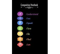 Composition Notebook: 7 Chakras Meditation Kundalini Yoga: Lined Notebook / Journal Gift, 110 Pages, 6x9, Soft Cover