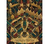 Composition Notebook: A Blank Lined Journal -Cover Inspired by Tallinn Market Days, Estonia's Old Town, Hanseatic Trade Routes