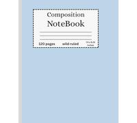 Composition NoteBook: A Classic light azure Notebook | Wild Ruled Notebook For Kids