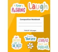 Composition Notebook: Affirmations for All: Fun yellow notebook with affirmations. 110 pages