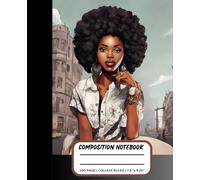 Composition Notebook: African American Design Woman and Girls Composition Notebook | Classroom Stationery for Students | College Ruled