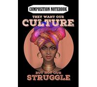 Composition Notebook: African American s for women Black History Culture, Journal 6 x 9, 100 Page Blank Lined Paperback Journal/Notebook