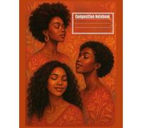 Composition Notebook: an african american black women
