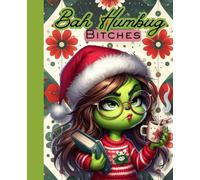 Composition Notebook: Bah Humbug Grinchy Girl Notebook | Funny Christmas Reading Journal for Book Lovers | 7.5 x 9.25 | 126 pages | Lined Journal for Readers, Writers & Tired Moms | WonderDame Studios