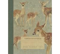 Composition Notebook: Beautiful Vintage Deers Illustration Book For Notes. Perfect Gift For Animals and Nature Lovers