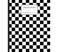 Composition Notebook: Black and White Checkered Cool Aesthetic Journal - Wide Ruled - Cute Retro Y2K Vibes - Preppy School Supplies for kids, Teens & Students